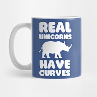 Real Unicorns Have Curves - Rhino Nature Humor Mug